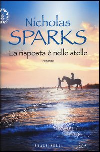 Risposta_E`_Nelle_Stelle_-Sparks_Nicholas